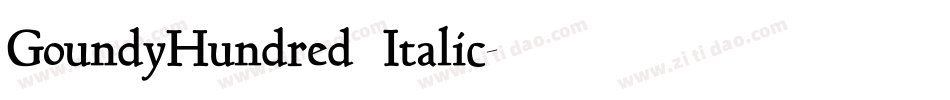 GoundyHundred Italic字体转换